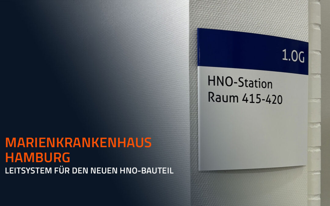 Marienkrankenhaus Hamburg: Leitsystem für den neuen HNO-Bauteil